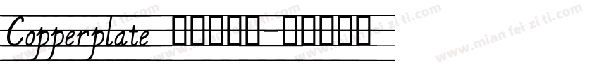 Copperplate 铜板印刷体字体转换